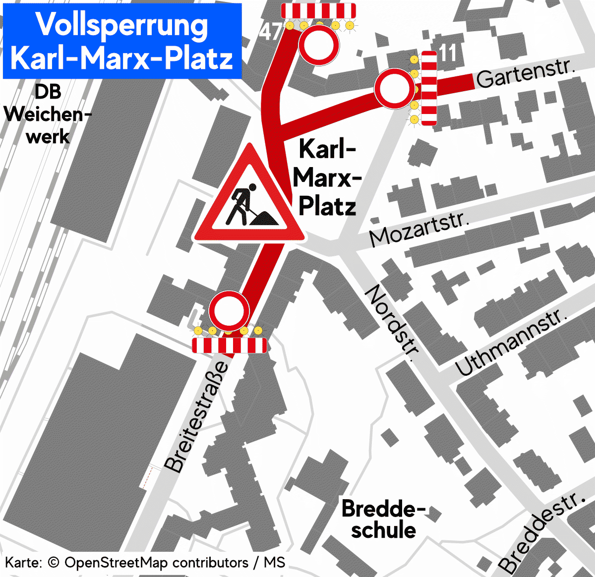 Vollsperrung Breitestraße und Gartenstraße am Karl-Marx-Platz.